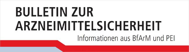 Titel Bulletin zur Arzneimittelsicherheit Titel Bulletin zur Arzneimittelsicherheit