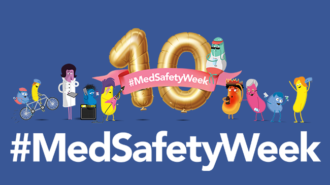 refer to: "We Can All Help Make Medicines Safer" – the Tenth Anniversary of the International #MedSafetyWeek Campaign 10 Jahre MedSafetyWeek