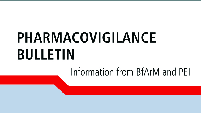 Title Pharmacovigilance Bulletin (refer to: Bulletin on Drug Safety - Current Issue 2/2022 Published)