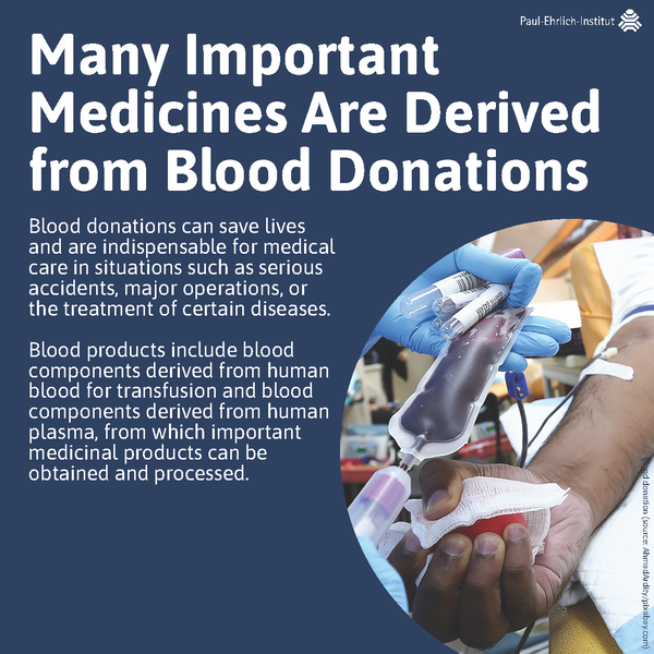 refer to: Many Important Medicines are Derived from Blood Donations Many Important Medicines Are Derived from Blood Donations (refer to: Many Important Medicines are Derived from Blood Donations)